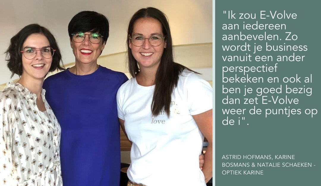 E-Volve Success Story Optiek Karine