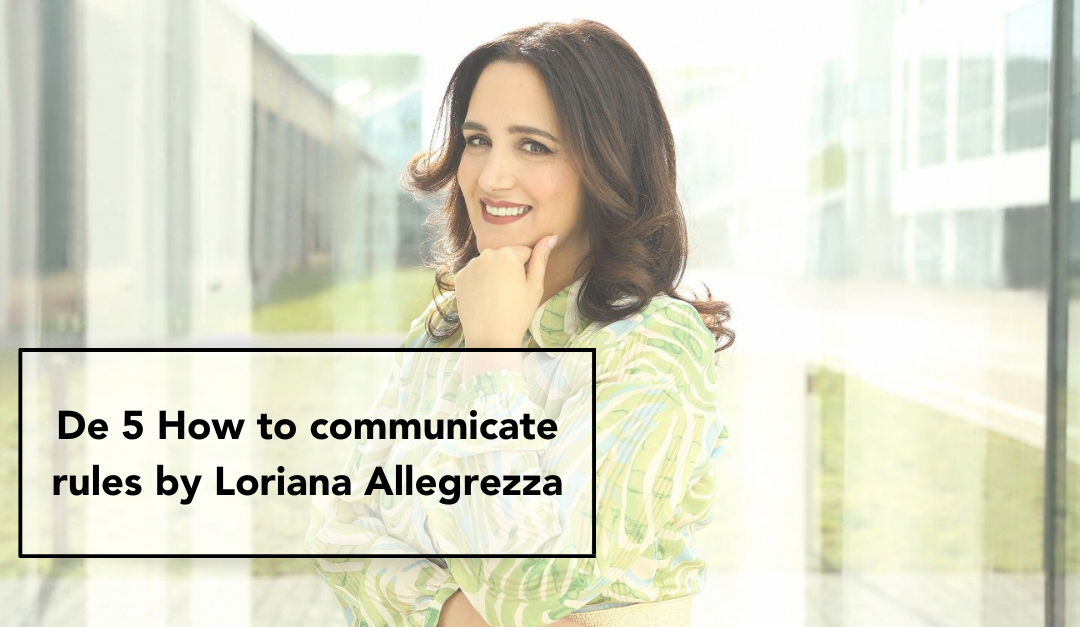 De 5 How to communicate rules by Loriana Allegrezza