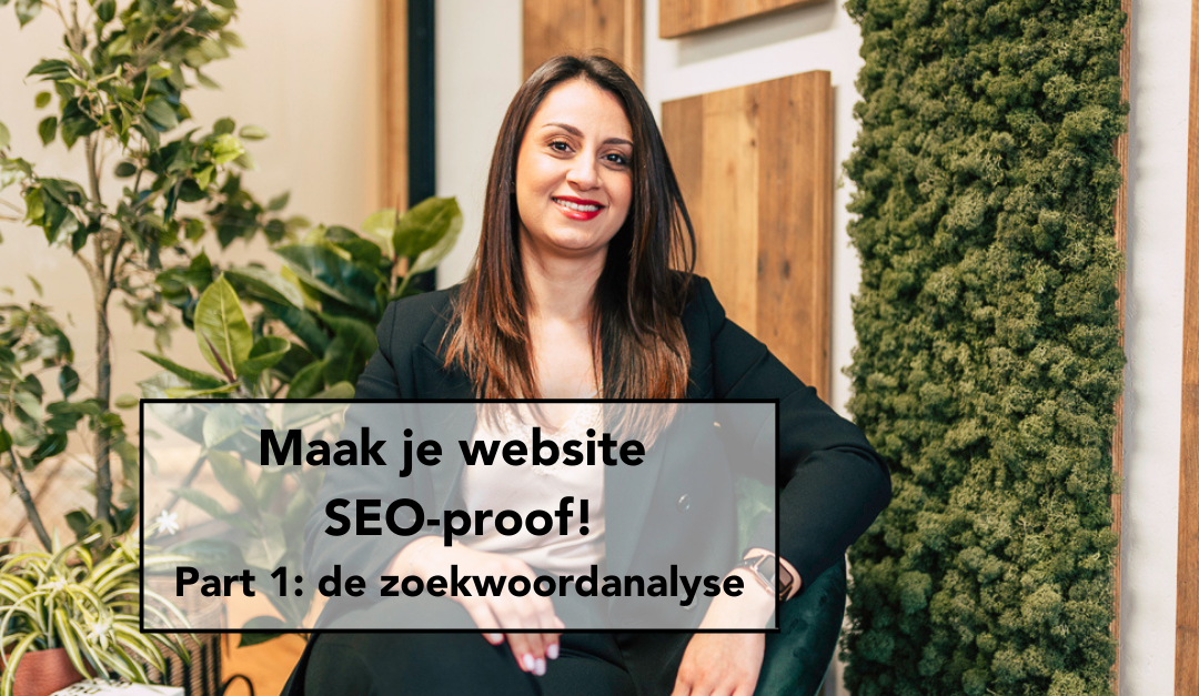 Maak je website SEO-proof: part 1