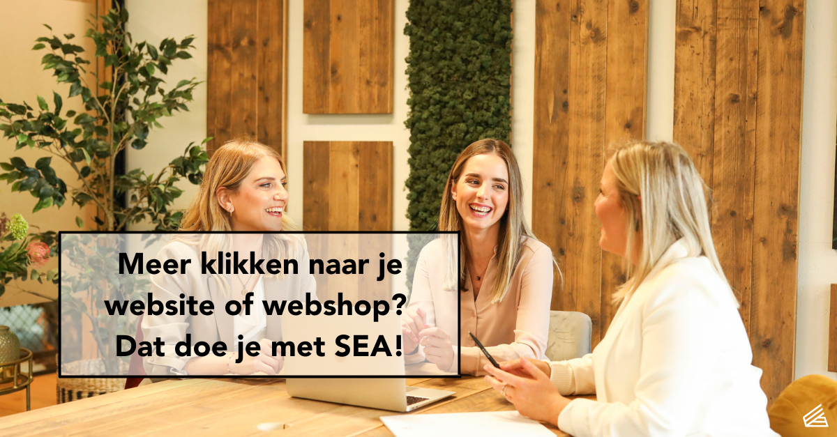 Meer klikken naar je website of webshop met SEA, E-Volve, marketingbureau hasselt