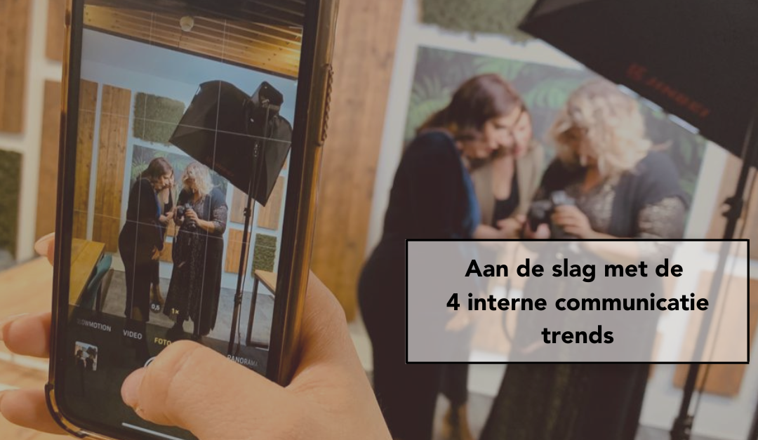 Aan de slag met de 4 interne communicatie trends