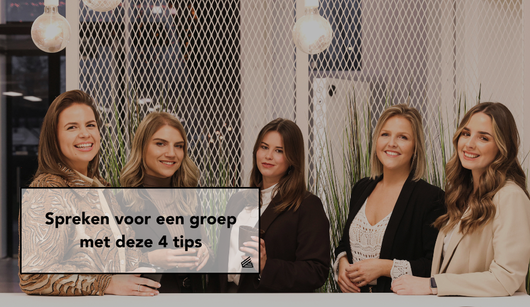 Spreken voor een groep met 4 tips!