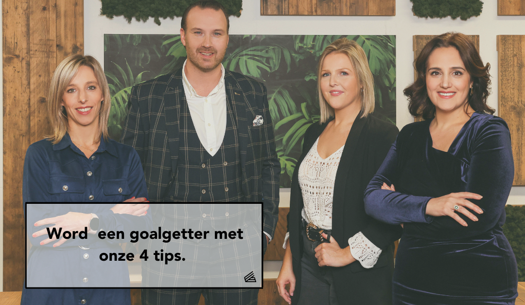 Word een goalgetter met onze 4 tips