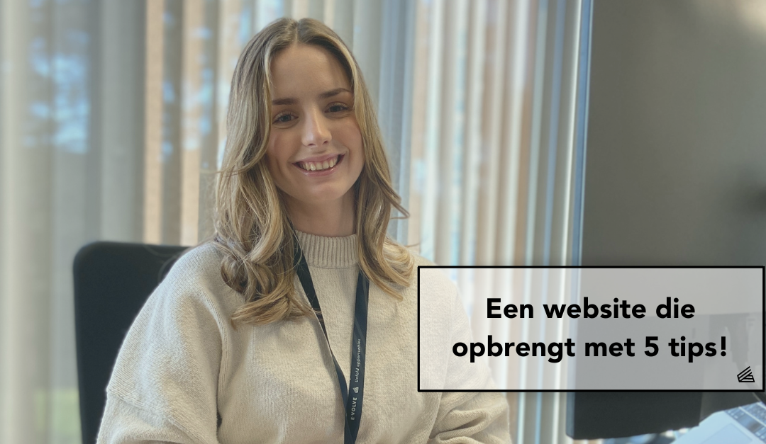 Een website die opbrengt met 5 tips!